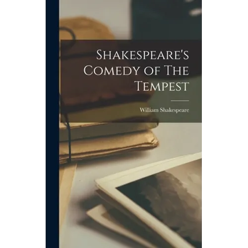 Shakespeare's Comedy of The Tempest