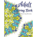 Adult Coloring Book: Coloring Books For Adults: Relaxation & Stress Relieving Patterns