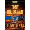 The Wailing Wind: A Leaphorn and Chee Novel