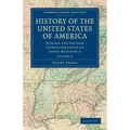 History of the United States of America (1801 1817): Volume 8: During the Second Administration of James Madison 2