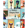 Stella's Empty Nest
