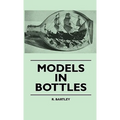 Models In Bottles