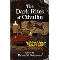 The Dark Rites of Cthulhu