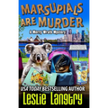 Marsupials Are Murder