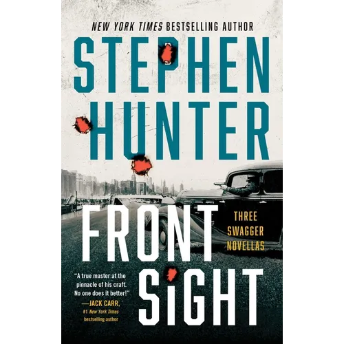 Front Sight: Three Swagger Novellas