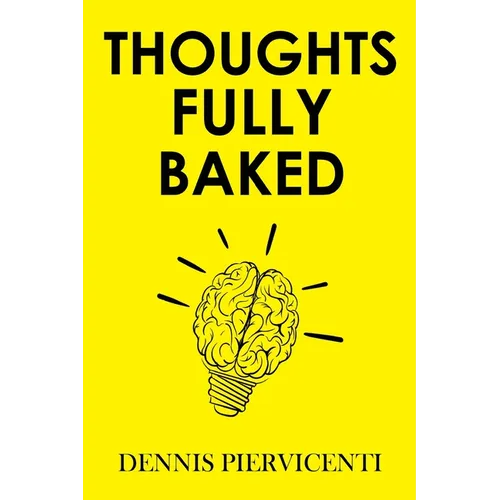 Thoughts Fully Baked