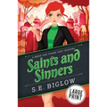 Saints and Sinners: A Large Print Shop Owner Detective Mystery