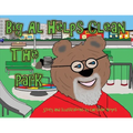Big Al Helps Clean the Park