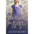 Capturing the Earl: Full Color Special Edition