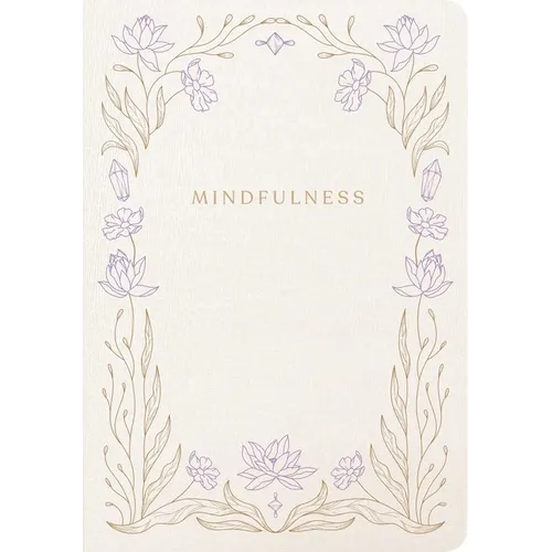 Mindfulness: A Five-Minute Guided Journal