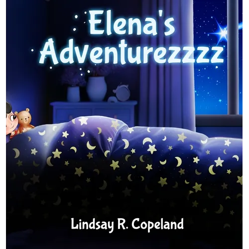 Elena's Adventurezzzz