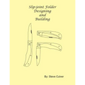 Slip-joint Folder Designing and Building