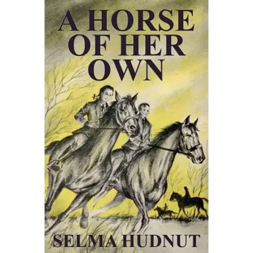 A Horse of Her Own