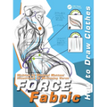 FORCE Fabric: How to Draw Clothes