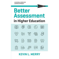 Better Assessment in Higher Education: A Universal Design for Learning Approach