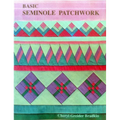 Basic Seminole Patchwork - Print on Demand Edition
