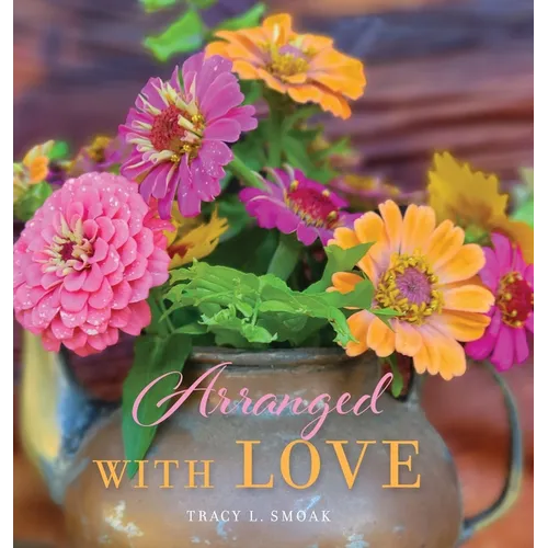 Arranged With Love