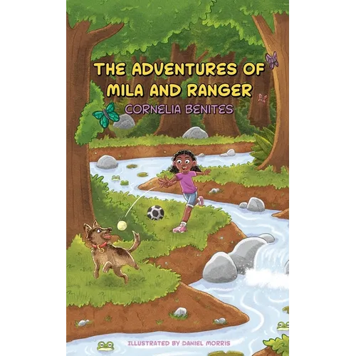 The Adventures of Mila and Ranger