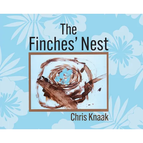The Finches' Nest