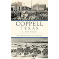 Coppell, Texas: A History