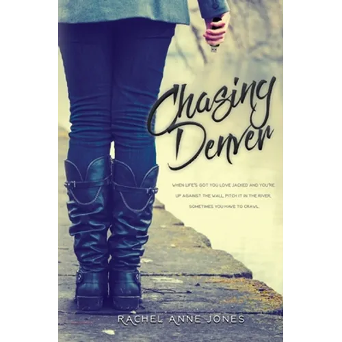 Chasing Denver