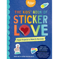 The Kids' Book of Sticker Love: Paper Projects to Make & Decorate