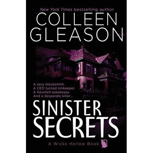 Sinister Secrets: A Wicks Hollow Book