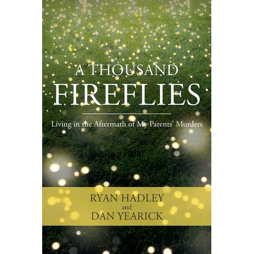 A Thousand Fireflies