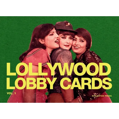 Lollywood Lobby Cards: Vol. 1