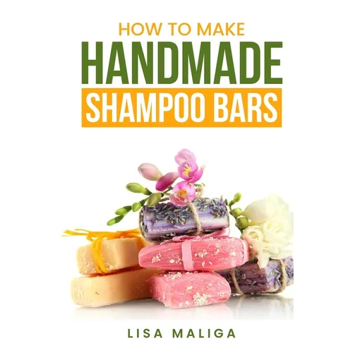 How to Make Handmade Shampoo Bars: The Budget Edition