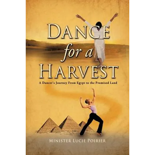 Dance for A Harvest