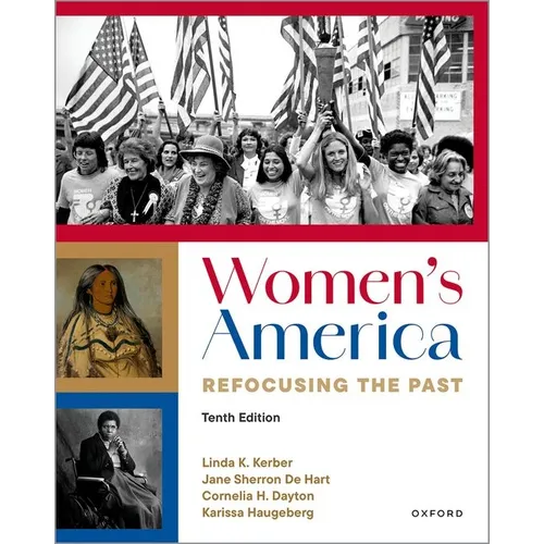 Women's America: Refocusing the Past