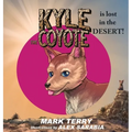 Kyle the Coyote: Lost in the Desert
