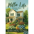 Millie Life: Beginning, Middle, or End