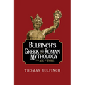Bulfinch's Greek and Roman Mythology