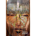 Tower of Light: Artist's near-death experience to help YOU never give UP