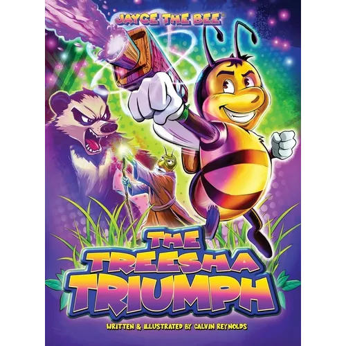 Jayce The Bee: The Treesha Triumph