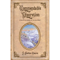 Commendable Discretion: A Detective Novel of the Old West