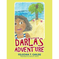 Little Darla's Adventure