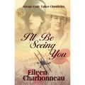 I'll Be Seeing You