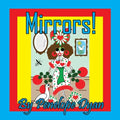Mirrors!