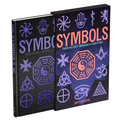 Symbols: Their History, Meaning & Evolution: Deluxe Slipcase Edition
