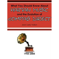 What You Should Know About Haitian Music and the Evolution of Compas Direct