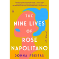 The Nine Lives of Rose Napolitano