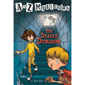 The Deadly Dungeon