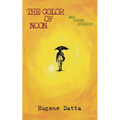 The Color of Noon