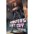 Monsters Don't Cry