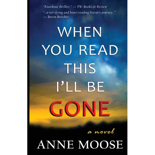 When You Read This I'll Be Gone