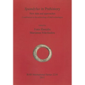 Spondylus in Prehistory: New data and approaches. Contributions to the archaeology of shell technologies