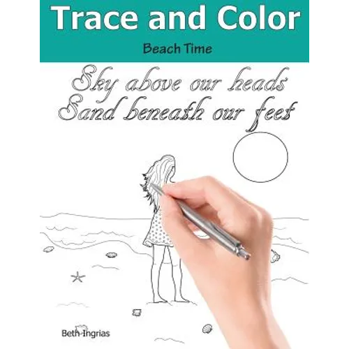 Trace and Color: Beach Time: Adult Activity Book
